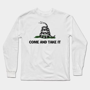 Come and Take It Long Sleeve T-Shirt